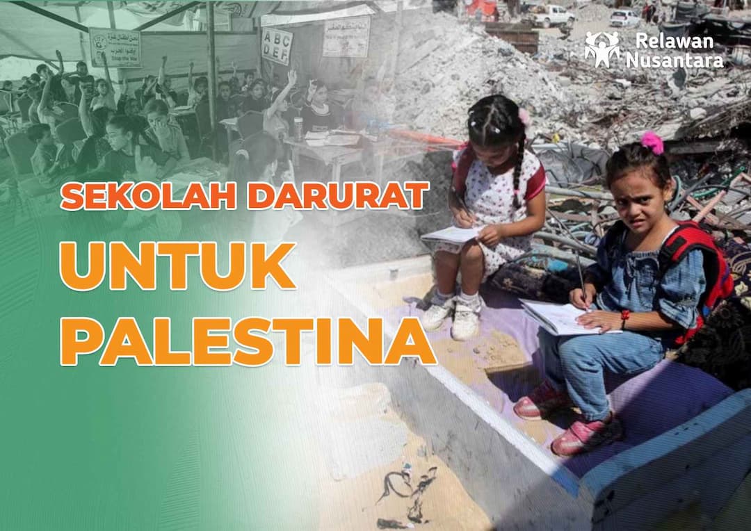 SEKOLAH DARURAT UNTUK PALESTINA