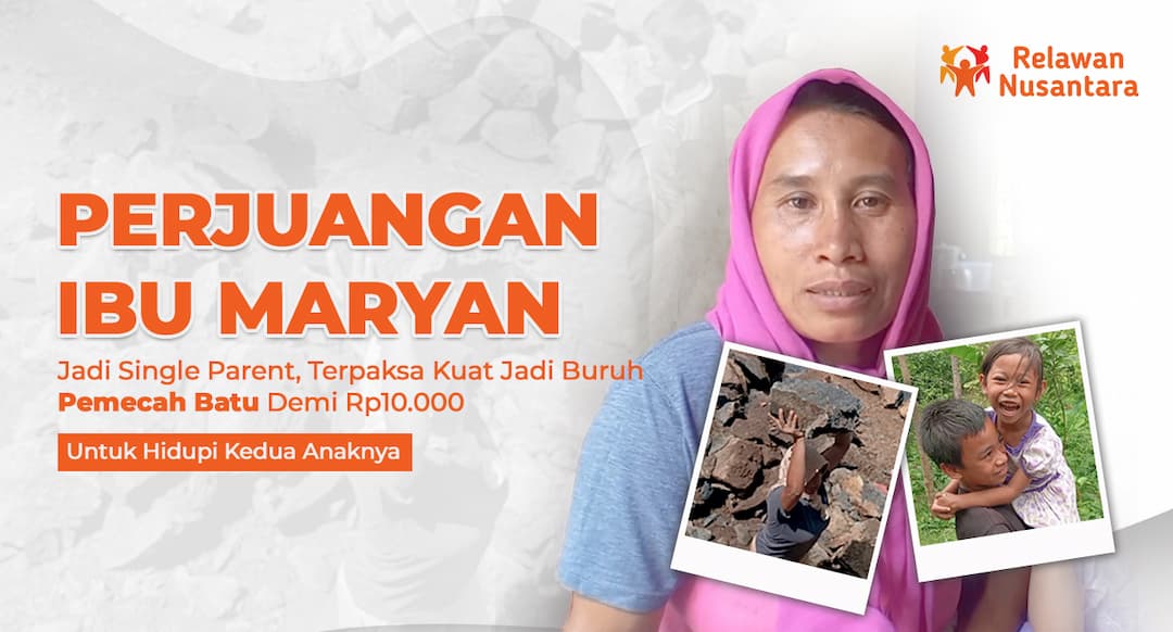 Bantu Ibu Maryan Single Parent Pejuang Nafkah