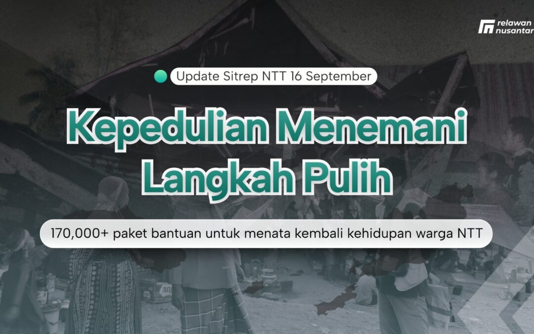 Pascagempa Flores, Relawan Nusantara Jangkau 20.636 Keluarga di 5 Kabupaten NTT